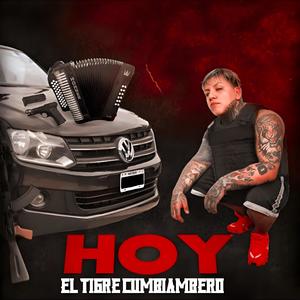 HOY (CUMBIA BELICA) [Explicit]