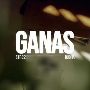 Ganas
