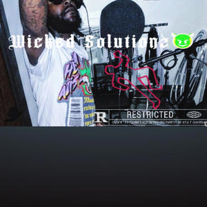 Wicked Solutionz Lost Files (Explicit)