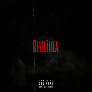 Devilzilla (Explicit)