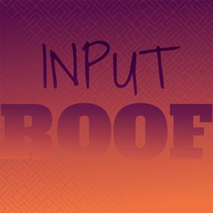 Input Roof