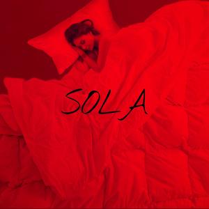 Sola (feat. Zeus) [Explicit]