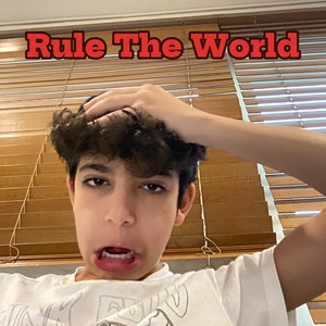 Rule The World