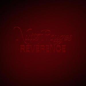 NUITS ROUGES/ Révérence