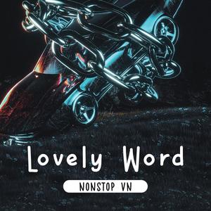 Lovely Word (ElsoQ Remix)