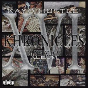 XVI Khronicles The Mixtape Album