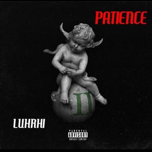 Patience 2 (Explicit)