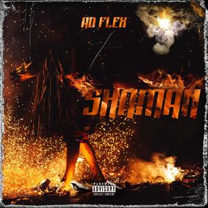 Shaman (Explicit)