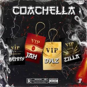 Coachella (feat. DYLZ, Jah official & Zilla_) (Explicit)
