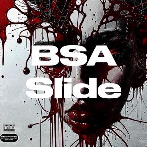 Slide (BSA Shae, BSA Bino, BSA Jayy) [Explicit]