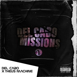 Del Cabo Missions #1 (Explicit)