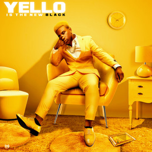 Yello Is The New Black (Explicit)