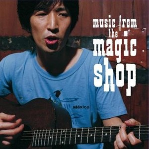 Music from the Magic Shop