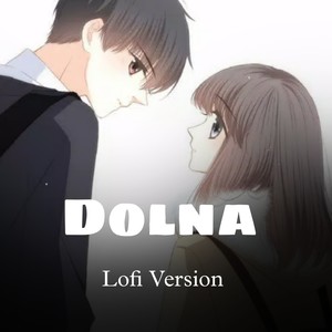 Dholna (Slowed Reverb)