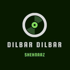 Dilbar Dilbar