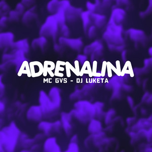 ADRENALINA