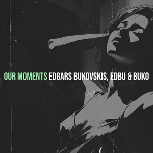 Our Moments