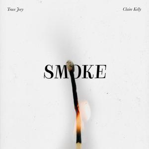 Smoke (feat. Claire Kelly)