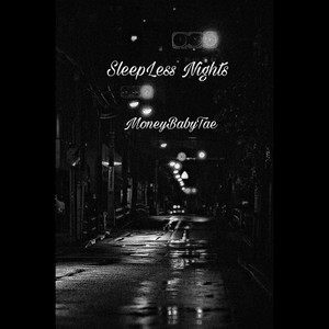 SleepLess Nights (Explicit)