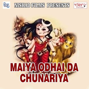 Maiya Odhai da Chunariya