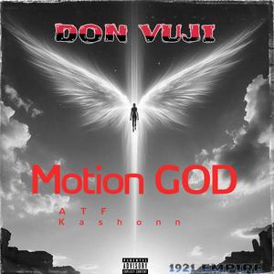Motion Godz (feat. ATF KashOnn) (Explicit)