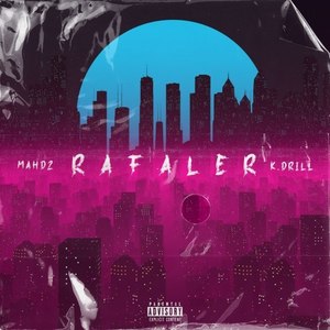 Rafaler (Explicit)