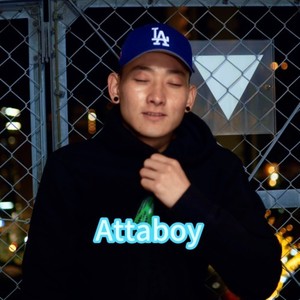 Attaboy (Explicit)