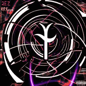 2EZ (Deluxe) [Explicit]