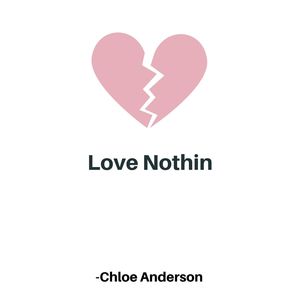 Love Nothin