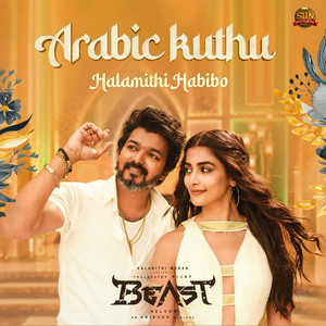 Arabic Kuthu - Halamithi Habibo