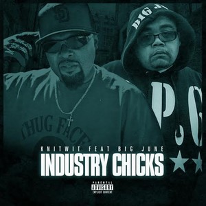 Industry Chicks (Explicit)