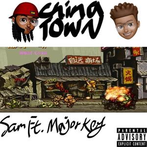 CHINATOWN (Ft.Major Key)