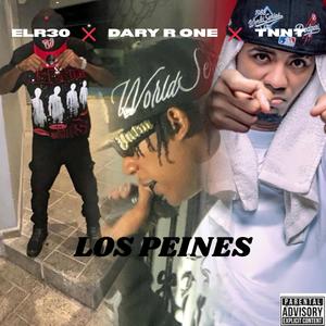 LOS PEINES (feat. Dary R One & TNNT) (Explicit)