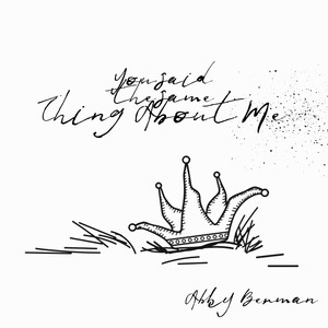 You Said the Same Thing About Me (Acoustic)