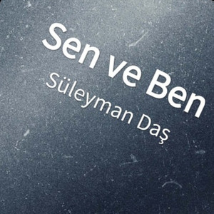 Sen ve Ben