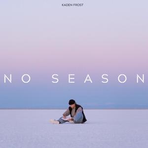 No Season