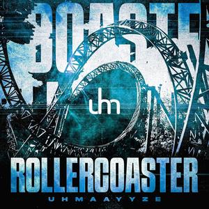 Roller Coaster (Explicit)