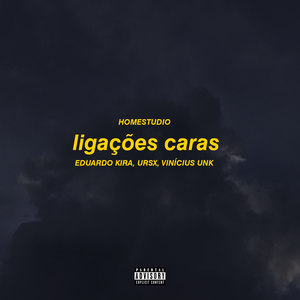 Ligações Caras (Explicit)