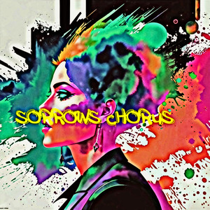 Sorrows Chorus