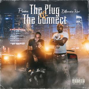 The Plug And The Connect (Explicit)