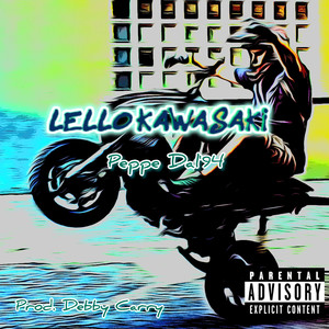 Lello Kawasaki (Explicit)