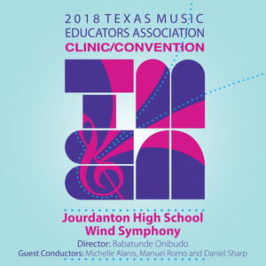 2018 Texas Music Educators Association (Tmea) : Jourdanton High School Wind Symphony