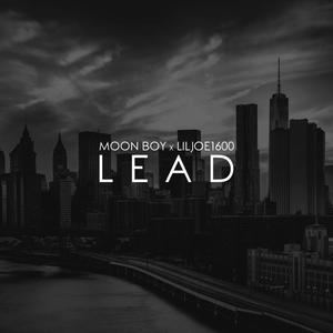 Lead(feat. LilJoe1600) (Explicit)