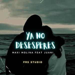 ya no desesperes (feat. Juani cumbia base)