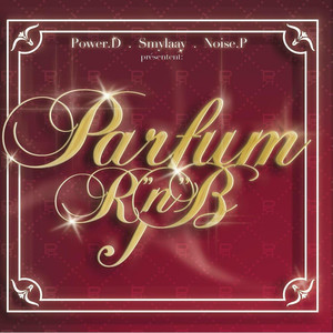 Parfum RnB (Explicit)