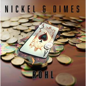 Nickel and Dimes