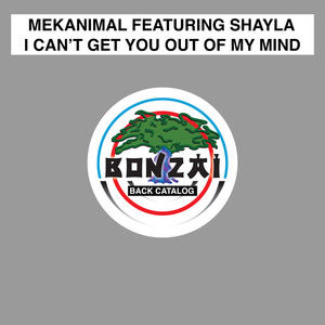 I Can't Get You Out Of My Mind (Club Edit)