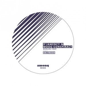 Berlin Trip Edit 1 (Da Fresh Remix)