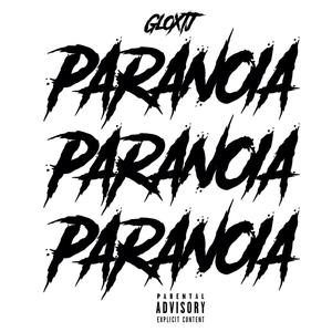 Paranoia (Explicit)