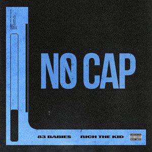 No Cap (feat. Rich The Kid) [Clean]
